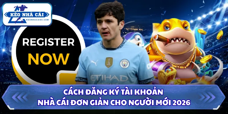 Cách đăng ký tài khoản